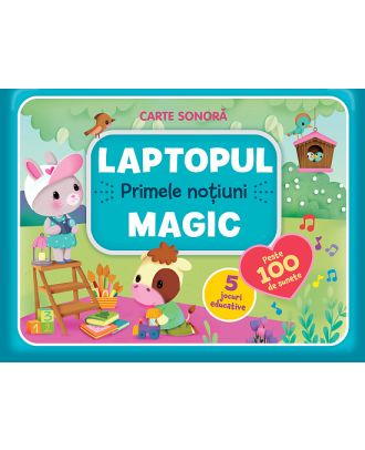 Laptopul magic. Primele noțiuni. Carte sonoră