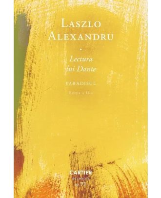 Lectura lui Dante. Paradisul