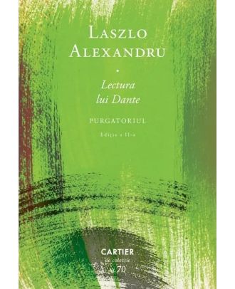 Lectura lui Dante. Purgatoriul