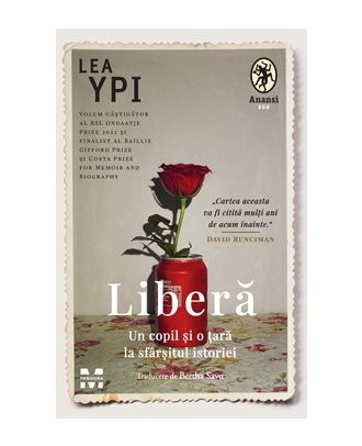 Liberă. Un copil și o țară la sfârșitul istoriei