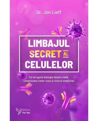 Limbajul secret al celulelor