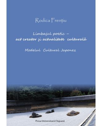 Limbajul poetic - act creator si actualitate culturala. Modelul cultural japonez