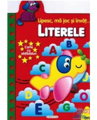 Lipesc, ma joc si invat. Literele