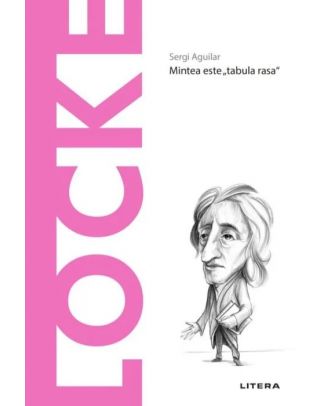 Descopera filosofia. Locke