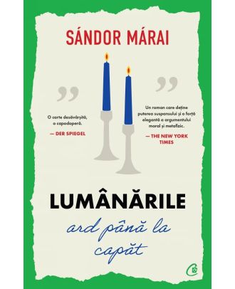 Lumânările ard până la capăt
