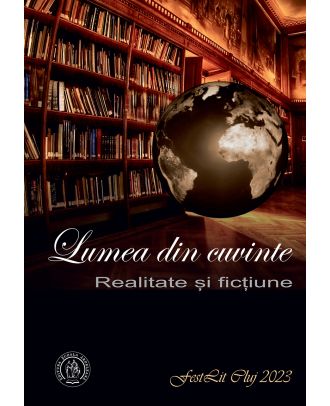Lumea din cuvinte: realitate şi ficțiune