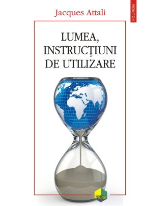 Lumea, instrucţiuni de utilizare