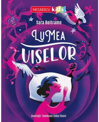 Lumea viselor