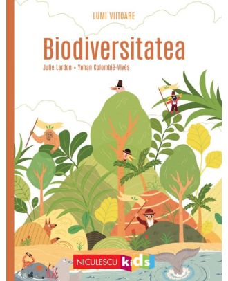 Lumi viitoare. Biodiversitatea