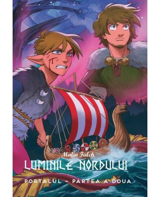 Portalul (partea a II-a) (seria Luminile Nordului, vol. 6)