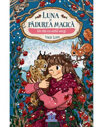 Luna și pădurea magică (vol. 5). Un râs cu ochii verzi