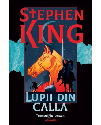 Lupii din Calla (seria Turnul Intunecat, partea a V-a)