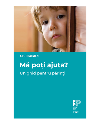 Mă poți ajuta? Un ghid pentru părinți