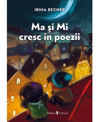 Ma si Mi cresc in poezii