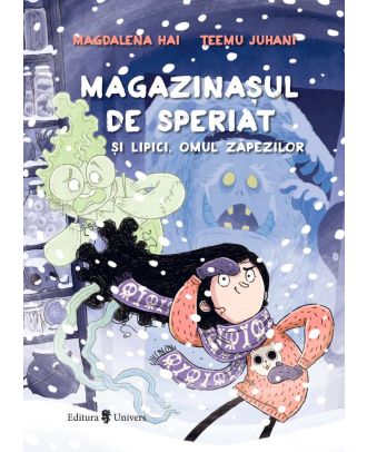 Magazinașul de speriat și Lipici, Omul zăpezilor