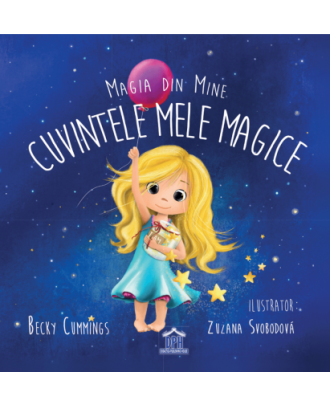 Magia din mine: Cuvintele mele magice