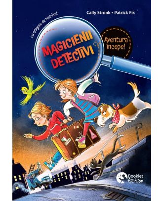 Magicienii detectivi. Aventura începe!