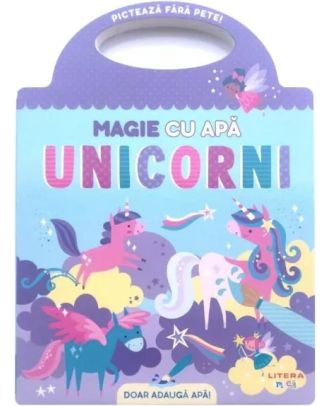 Magie cu apa. Unicorni