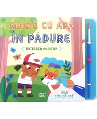 Magie cu apa. In padure