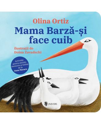 Mama Barză-și face cuib