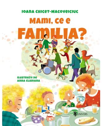 Mami, ce e familia?