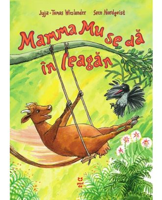 Mamma Mu se dă în leagăn
