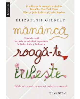 Mănâncă, roagă-te, iubeşte