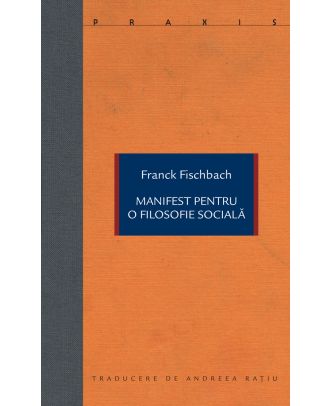 Manifest pentru o filosofie socială