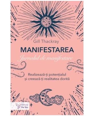 Manifestarea. Jurnalul de manifestare
