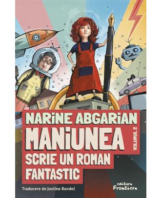 Maniunea scrie un roman fantastic