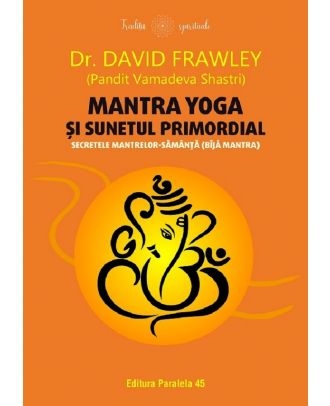 Mantra yoga si sunetul primordial