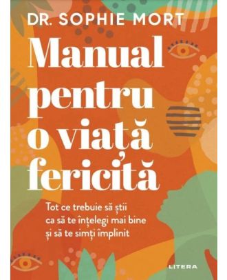 Manual pentru o viata fericita
