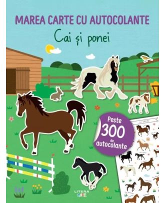 Marea carte cu autocolante. Cai și ponei
