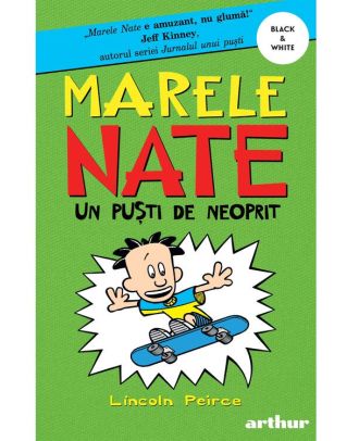Marele Nate (vol. 3). Un puști de neoprit