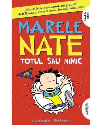 Marele Nate (vol. 4). Totul sau nimic