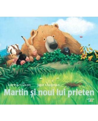 Martin si noul lui prieten