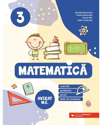 Matematică. Exerciții, probleme, jocuri, teste de evaluare. Clasa a III-a