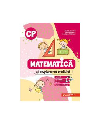Matematica si explorarea mediului. Exercitii, probleme, jocuri, teste de evaluare. Clasa pregatitoare