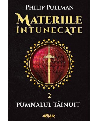 Pumnalul tainuit (Materiile intunecate, vol. 2)