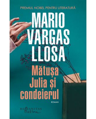 Mătuşa Julia şi condeierul