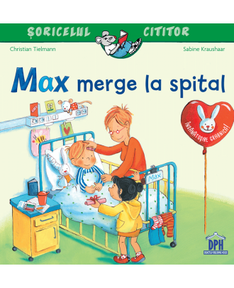 Max merge la spital