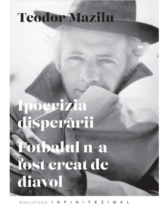 Ipocrizia disperării. Fotbalul n-a fost creat de Diavol