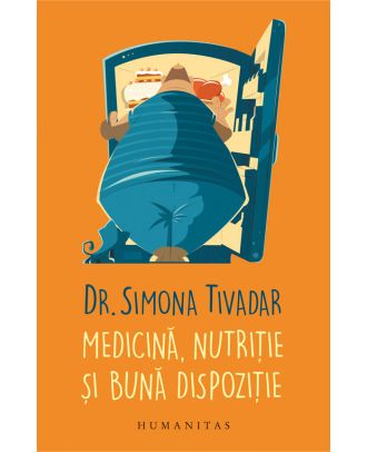 Medicină, nutriție și bună dispoziție