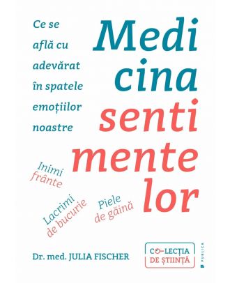 Medicina sentimentelor. Inimi frânte, lacrimi de bucurie, piele de găină: ce se află cu adevărat în spatele emoțiilor noastre
