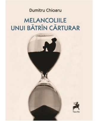 Melancoliile unui bătrîn cărturar