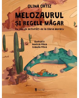 Melozaurul și Regele Măgar