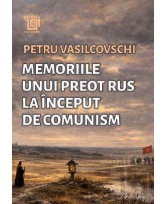 Memoriile unui preot rus la început de comunism