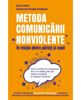 Metoda comunicarii nonviolente in relatia dintre parinti si copii