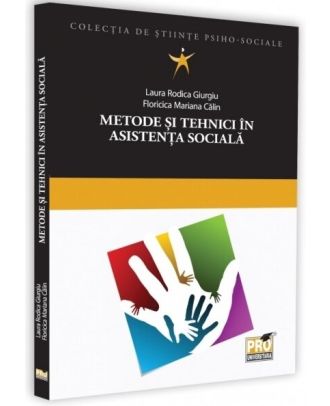 Metode si tehnici in asistenta sociala