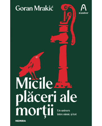 Micile plăceri ale morții